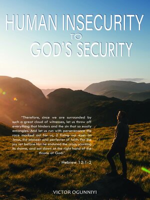 cover image of Human Insecurity to God's Security